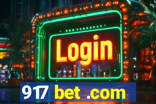 917 bet .com